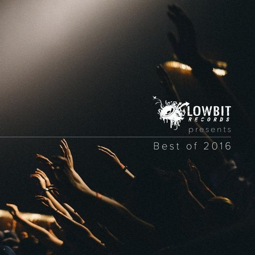 Lowbit Records Presents - Best Of 2016