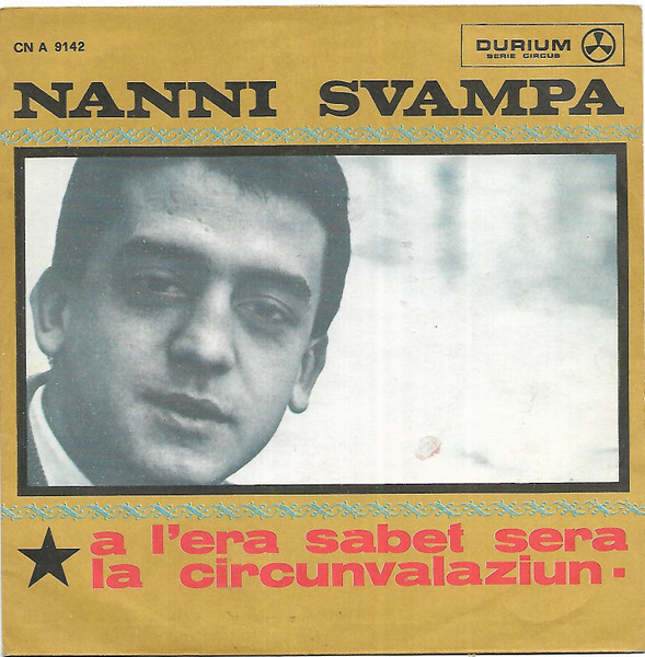 A L'Era Sabet Sera / La Circunvalaziun