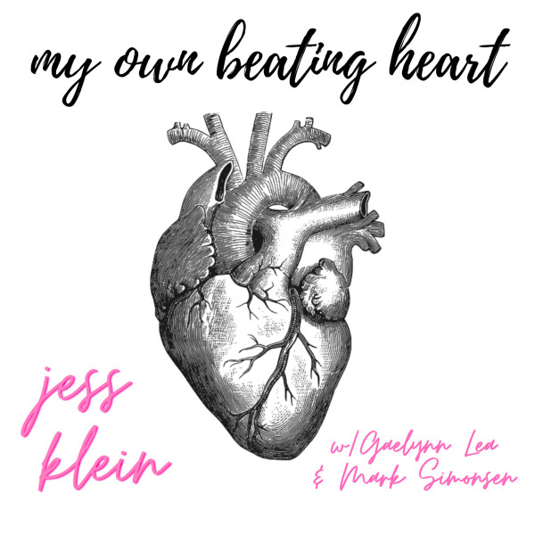 My Own Beating Heart