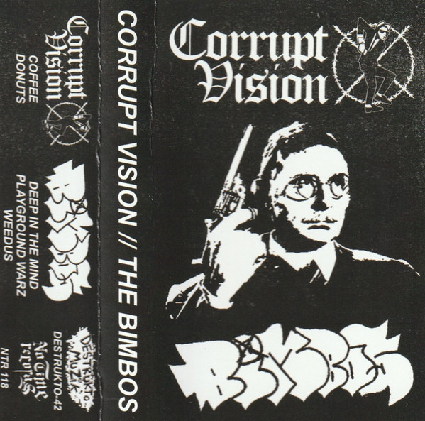 Corrupt Vision // The Bimbos