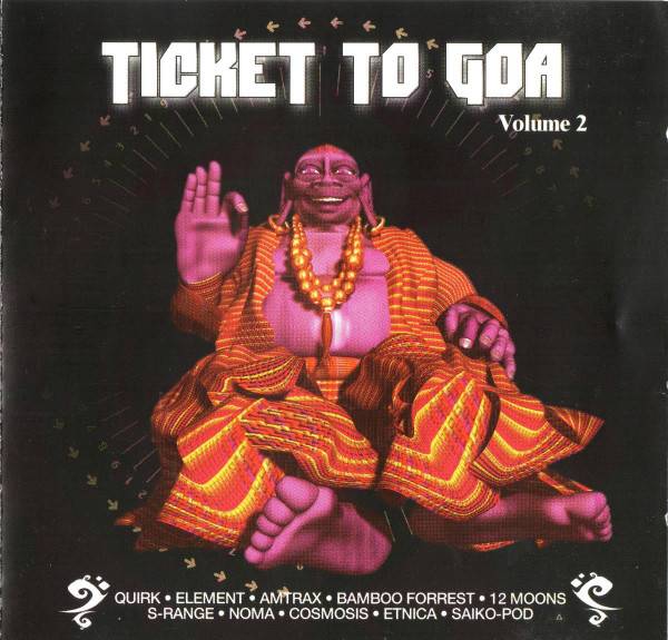 Ticket To Goa Volume 2