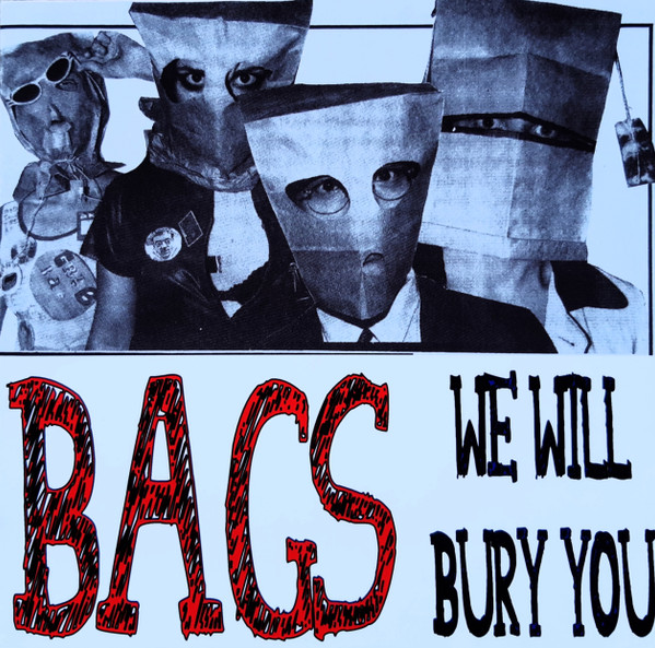 We Will Bury You (Live @ The Masque Los Angeles USA 31st December 1978)