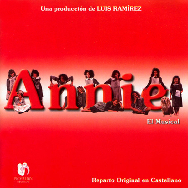 Annie El Musical - Reparto Original en Castellano