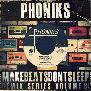 MakeBeatsDontSleep - Remix Series Vol. 3