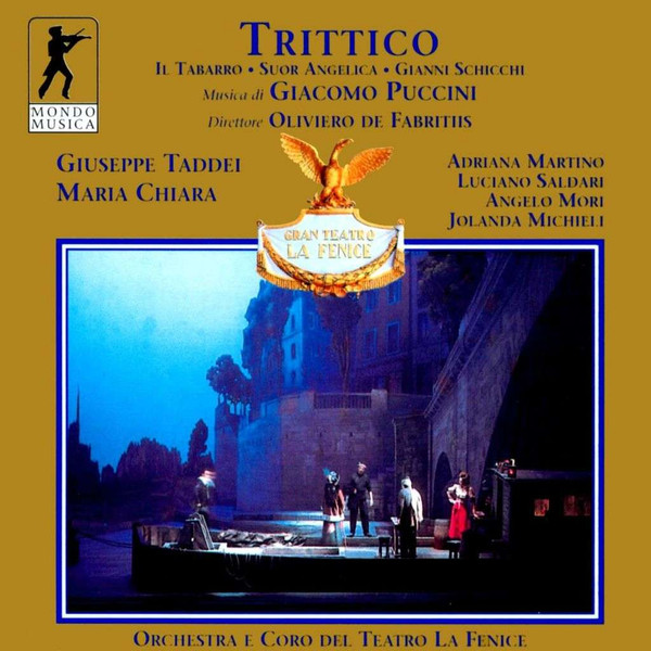 Trittico: Il Tabarro / Suor Angelica / Gianni Schicchi