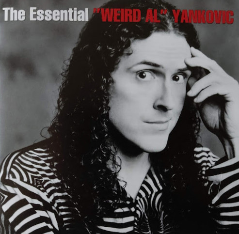 The Essential "Weird Al" Yankovic