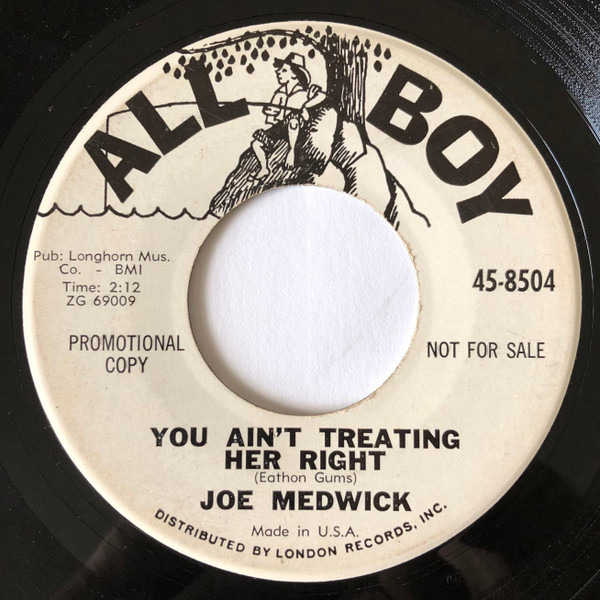You Ain't Treating Her Right / You Haven't Cried