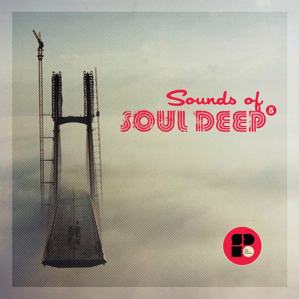 Sounds Of Soul Deep 5