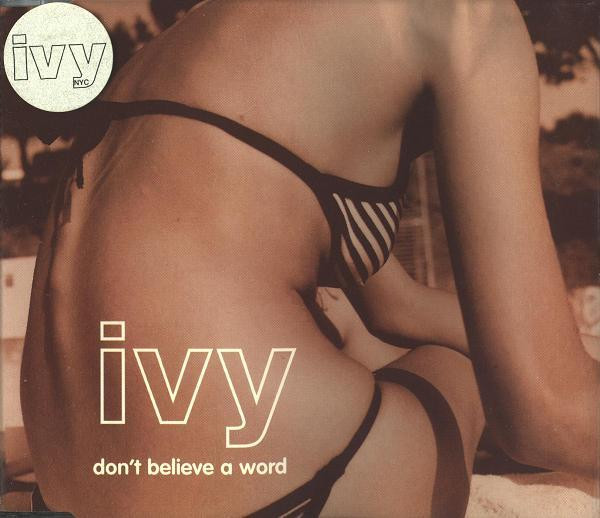 Don't Believe A Word
