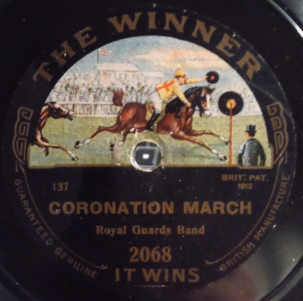 Coronation March / Boys Of The Old Brigade