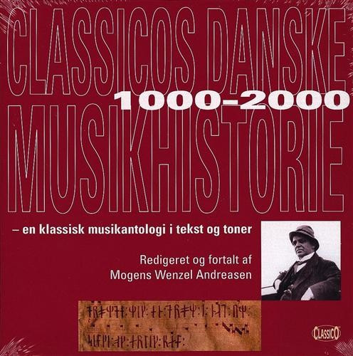 Classicos Danske Musikhistorie 1000-2000