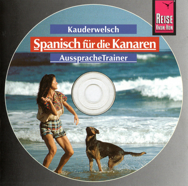 Kauderwelsch AusspracheTrainer - Spanisch Für Die Kanaren