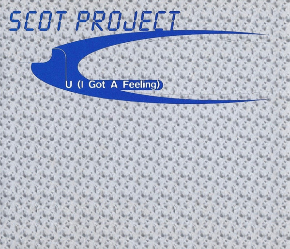 U (I Got A Feeling)