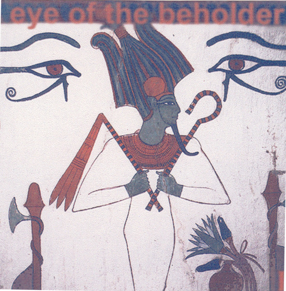 Eye Of The Beholder