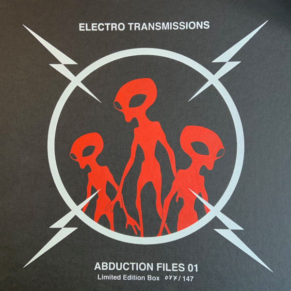 Electro Transmissions (Abduction Files 01)