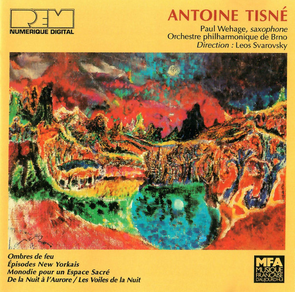 Ombres De Feu / Épisodes New Yorkais / Monodie Pour Un Espace Sacré / De La Nuit À L'Aurore / Les Voiles De La Nuit