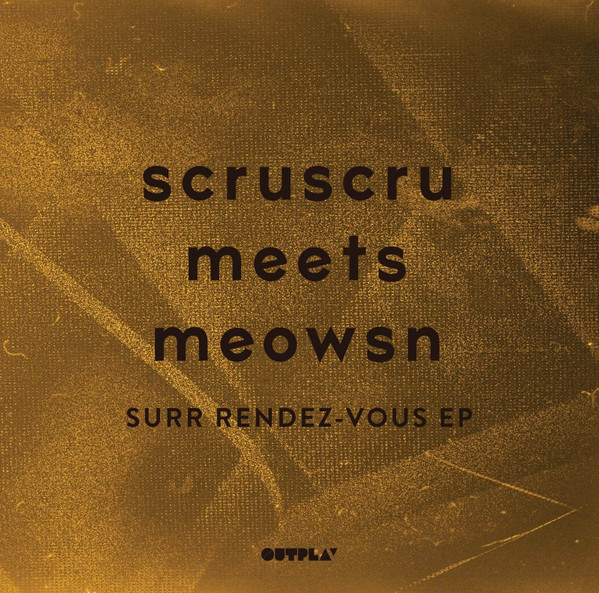 Surr Rendez-Vous EP