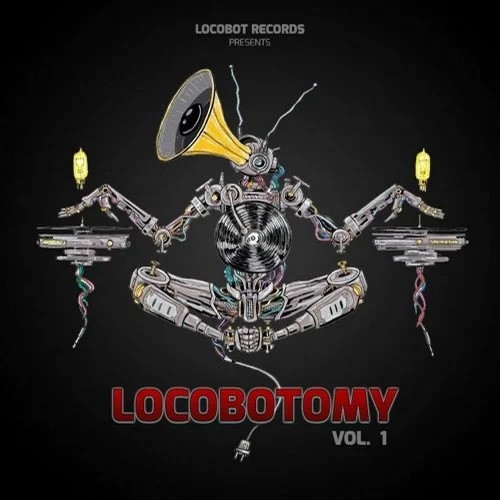 Locobotomy - Vol. 1