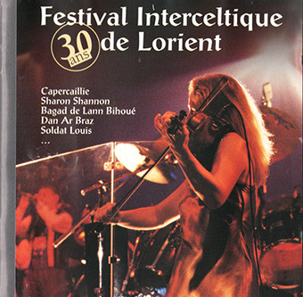 Festival Interceltique De Lorient - 30 Ans