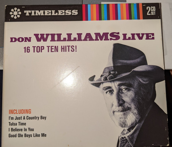 Don Williams Live 16 Top Ten Hits!