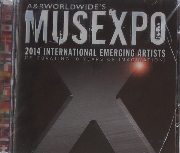 A&R Worldwide's Musexpo 2014 International Emerging Artists