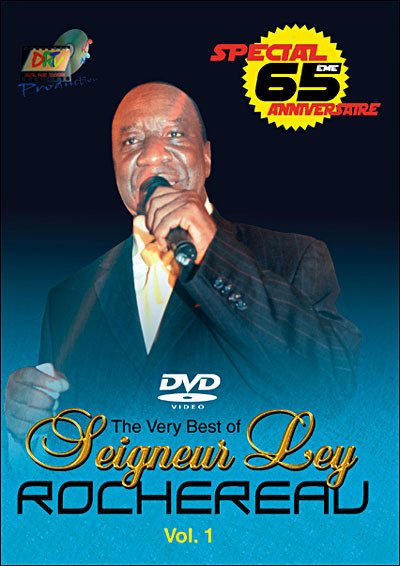 The Very Best Of Seigneur Ley Rochereau Vol. 1 