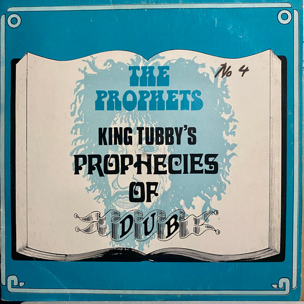 King Tubby's Prophecies Of Dub