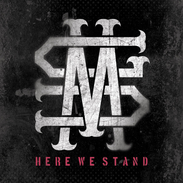 Here We Stand