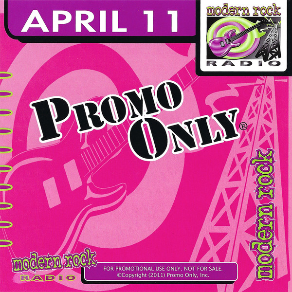 Promo Only Modern Rock Radio: April 2011