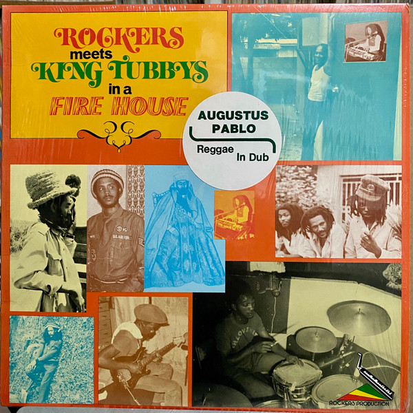 Rockers Meets King Tubbys In A Fire House