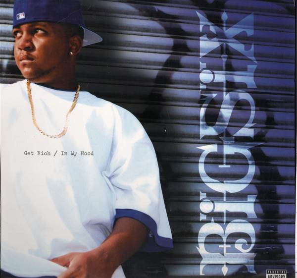 Get Rich / In My Hood