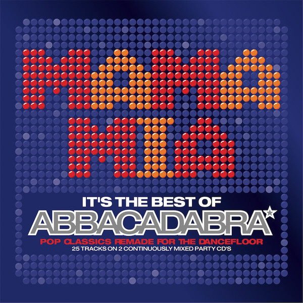 Mama Mia (It's The Best Of Abbacadabra)