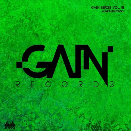 Gain Series Vol. 18 - Dream Techno