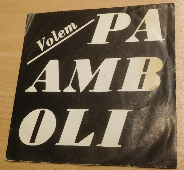 Volem Pa Amb Oli