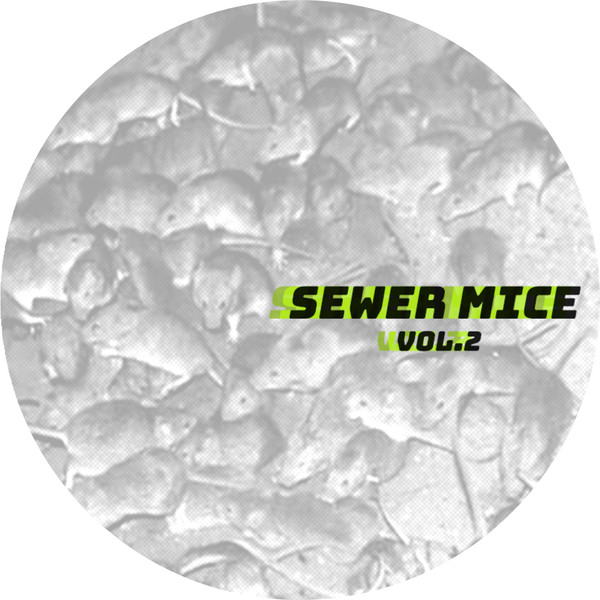 Sewer Mice Vol.2