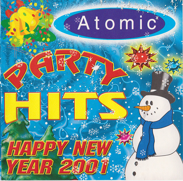 Atomic Party Hits (Happy New Year 2001)