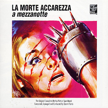 La Morte Accarezza A Mezzanotte (The Original Complete Motion Picture Soundtrack)