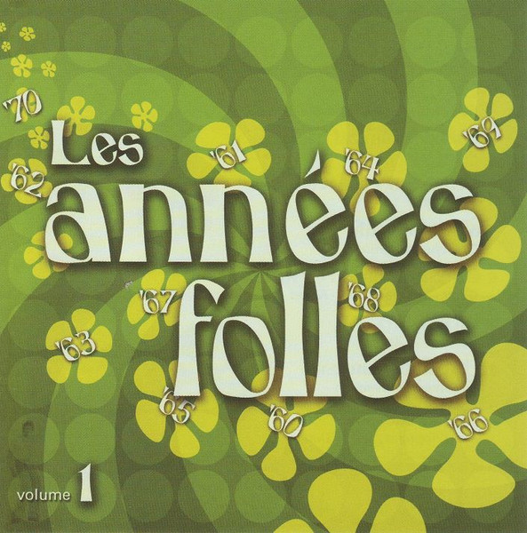 Les Années Folles Volume 1