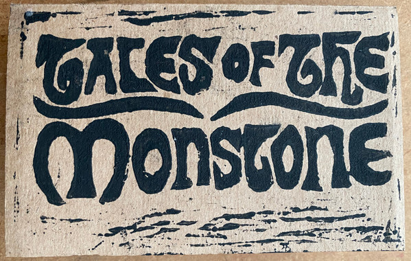 Tales Of The Monstone