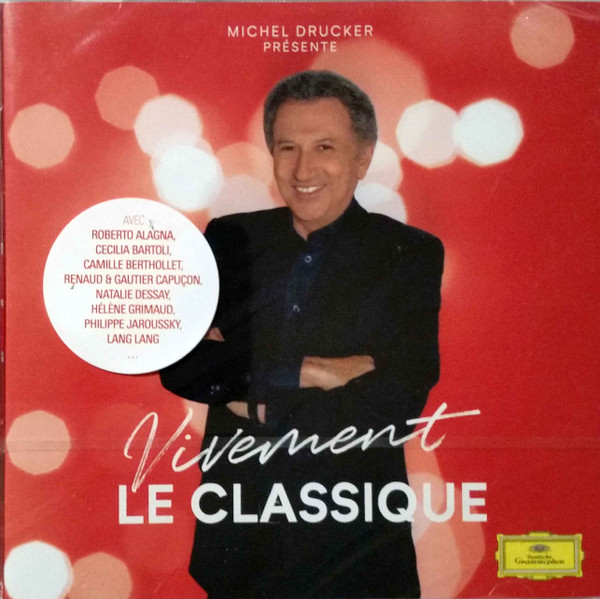 Michel Drucker Présente - Vivement Le Classique