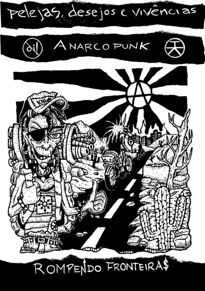 Pelejas, Desejos e Vivências - Anarcopunk Rompendo Fronteiras (2013) 
