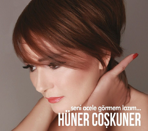 Seni Acele Görmem Lazım...
