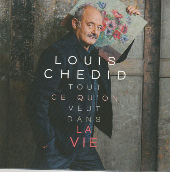 Tout Ce Qu'on Veut Dans La Vie