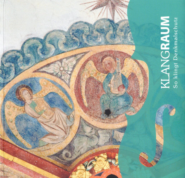 Klangraum (So Klingt Denkmalschutz)