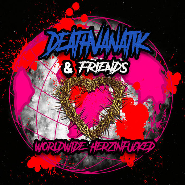 Worldwide Herzinfucked