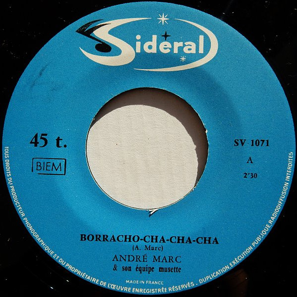 Borracho Cha-cha-cha / Rumba Musette