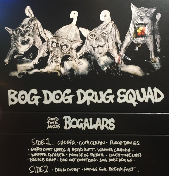 Bog Dog Drug Squad