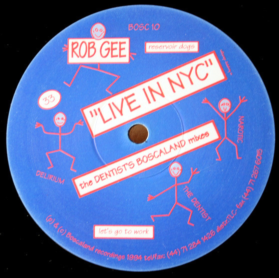 Reservoir Dogs "Live In NYC" (The Dentist's Boscaland Mixes)