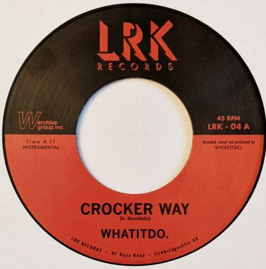 Crocker Way / Steve's Romp