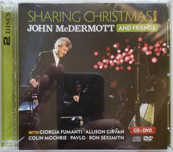 Sharing Christmas With John McDermott And Friends